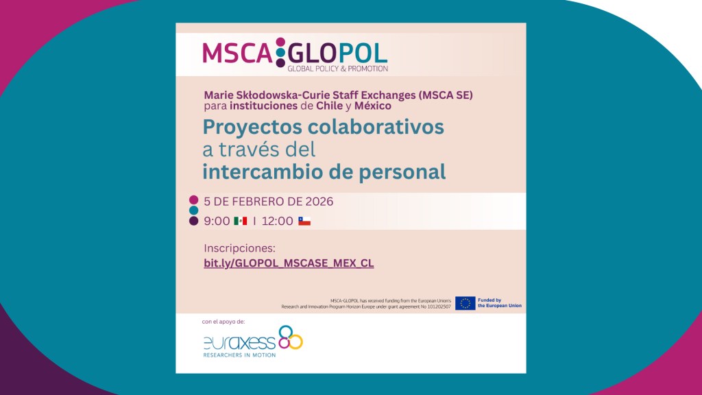 Horizon Europe MSCA Staff Exchanges for Research Institutions from Chile and Mexico