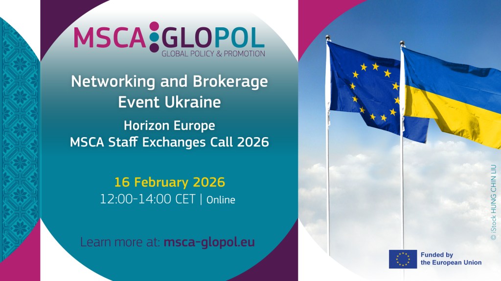 Webinar on “Networking and Brokerage Event on MSCA Staff Exchanges Call 2026” – Ukraine