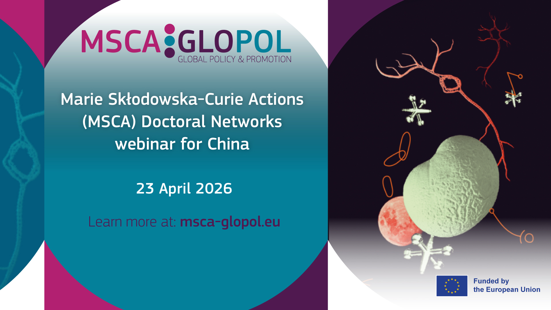 Marie Skłodowska-Curie Actions (MSCA) Doctoral Networks webinar for China, 23 April 2026